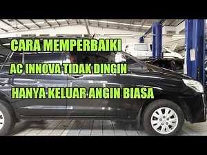 the innova car ac is not cold, only the wind comes out, how to overcome the cold front Inova air