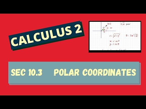 Polar Coordinates 10.3 calculus 2