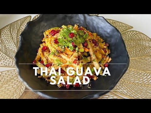 Delicious Thai Style Guava Salad Recipe