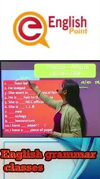 English Grammar Practice: Using A and An Correctly/Learn English Grammar Easily