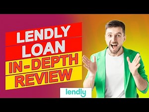 Lendly Loan Review - Everything You Should Know (Our Detailed Review)