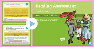 Year 3 Reading Assessment Fiction Term 3 Guided Lesson PowerPoint