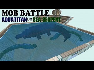 Minecraft PE Addon Mob Battle: Aquatitan vs Sea Serpent