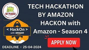 Tech Hackathon by Amazon | HACK ON with AMAZON - Season 4 | 2025 2026 Graduates | Apply immediately | GET PLACED SOON .