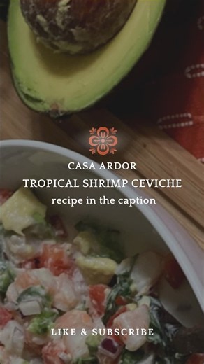 Try this DELICIOUS tropical shrimp ceviche recipe #ceviche
