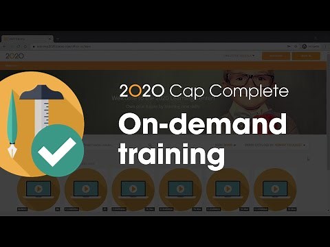 2020 Training: On-Demand Training is Now Available for 2020 Cap Complete