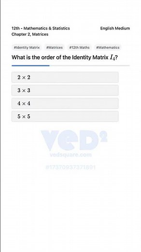 Understanding Identity Matrix I4 Order 12th Maths