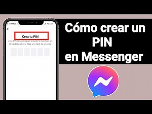 Cómo crear un PIN en Facebook Messenger | Nueva actualización