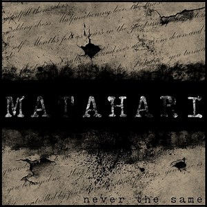 Matahari - Never The Same