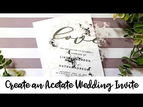 Learn How to Make a Clear Wedding Invitation