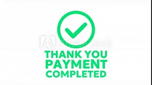 Animation of green check mark icon thank you payment completed on white background