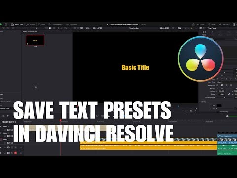 How to Save Text Presets in DaVinci Resolve