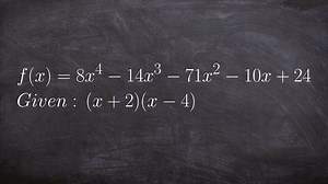 Given one zero or factor find the remaining zeros