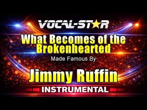 Jimmy Ruffin - What Becomes of the Brokenhearted (Karaoke Studio Version) (Without Backing Vocals)