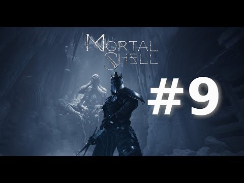 Mortal Shell 2k Gameplay PART 9