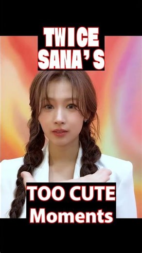 【TWICE】Sana Being Dangerously Cute #TWICE #트와이스 #SANA #사나