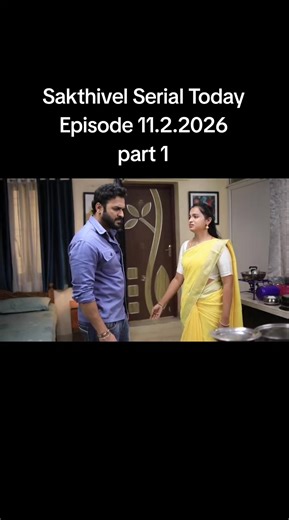 Sakthivel Serial Episode Recap - February 11, 2026 | TikTok