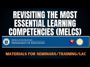 Revisiting Most Essential Learning Competencies (MELCS) I LAC Session I #training #lac #deped