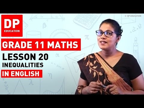Lesson 20 - Inequalities | Maths Session-Term 3 #DPEducation #Grade11Maths #inequalities