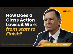 How Does a Class Action Lawsuit Work from Start to Finish?