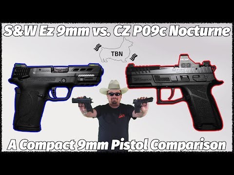S&W EZ 9mm vs. CZ P09c Nocturne - A Compact 9mm Pistol Comparison