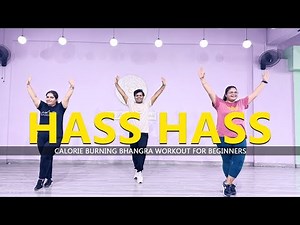 Hass Hass - Dance Fitness | Calorie Burning Bhangra Workout for Beginners | Easy Steps | 2023