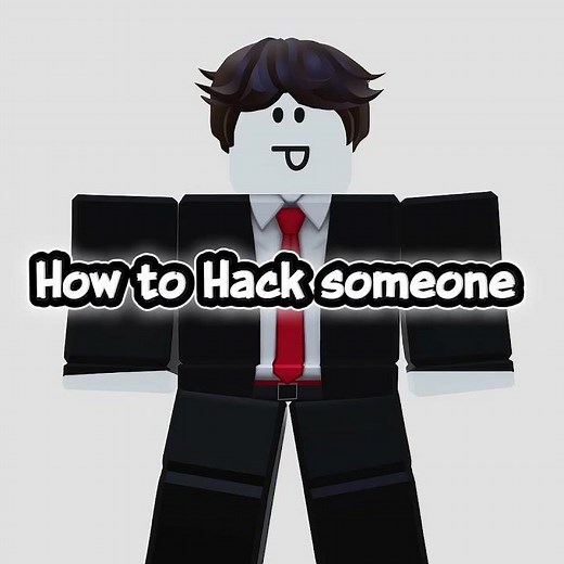 how to hack someone in Roblox