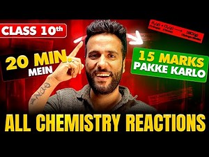 Class 10th All Chemistry reactions in just 20 minutes by Ashu Sir | Final Board Exam