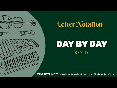 DAY BY DAY | SDA HYMN 532 | TUTORIAL MELODICA RECORDER VIOLIN FLUTE LYRE GLOCKENSPIEL