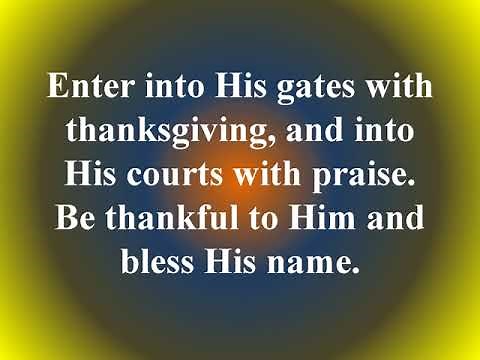 Scripture Memory Songs for worship -- Enter Into His Gates (Psalm 100:4-5)