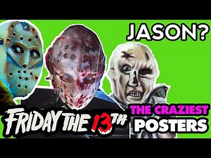 CRAZY FRIDAY THE 13th Posters from Around the World - Ranked in Terms of Weirdness