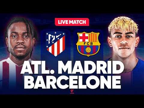 🔴 ATLETICO MADRID - BARCELONE LIVE / 🔥REVANCHE, COURSE AU TITRE, LDC... PLACE AU SPECTACLE ! / LIGA