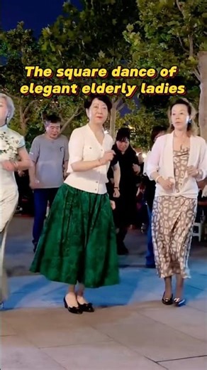 The square dance of elegant elderly ladies#The square dance #elegant elderly ladies