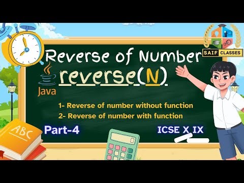 Reverse of Number | Java Function Part-4 | ICSE IX X