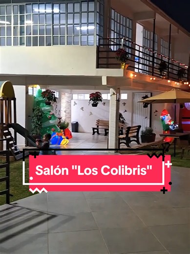 Salón de Fiestas Los Colibrís en Ixtapaluca