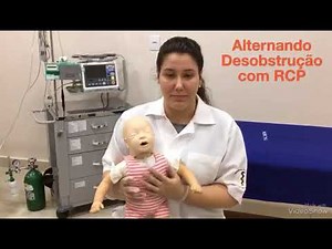 DESOBSTRUÇÃO DE VIAS AÉREAS COM RCP EM LACTENTES. DESENGASGO EM BEBÊS - Primeiros Socorros