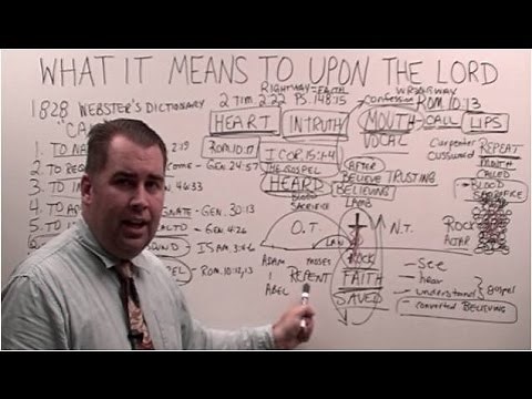 What It Means to Call Upon the Name of the Lord