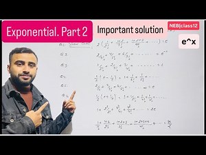 Important Solutions on Exponential Series | Grade 12 Mathematics (NEB) | Part 2