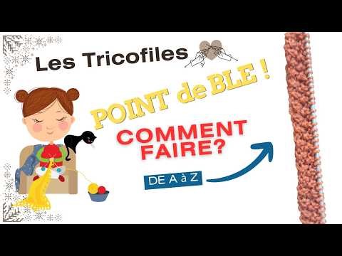 🧶 APPRENDRE B.A-BA POINT DE BLE - DEBUTANT #7 #tricoterfacile #pointdeble #debutanttricot