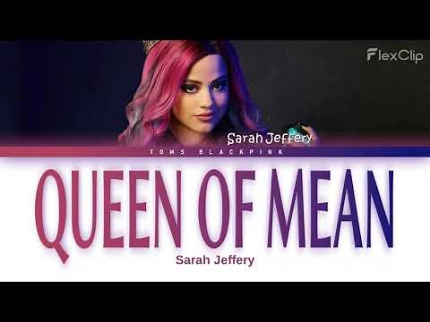 Sarah Jeffery Queen of Mean (From "Descendants 3") Lyrics (Color Coded Lyrics)
