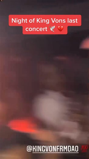 Night of King Vons last concert | Otf Phlex