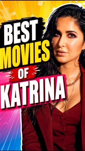 Top 10 Best Movies of Katrina Kaif! 🌟 #shorts