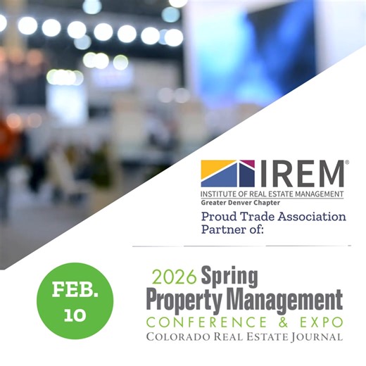 IREM Denver is proud to partner with CREJ to support their Spring Property Management Conference & Expo 🌸🏢 Join industry leaders on February 10 from 7:00 am to 11:45 am for timely insights, trends, and networking in Colorado’s multifamily market. 🔗 Don’t miss it—see you there! https://crej.com/event/2026-spring-property-management-conference-expo/ | IREM Greater Denver