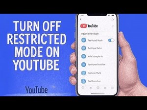 How to Turn Off Restricted Mode on YouTube in 2025 (Full Guide)