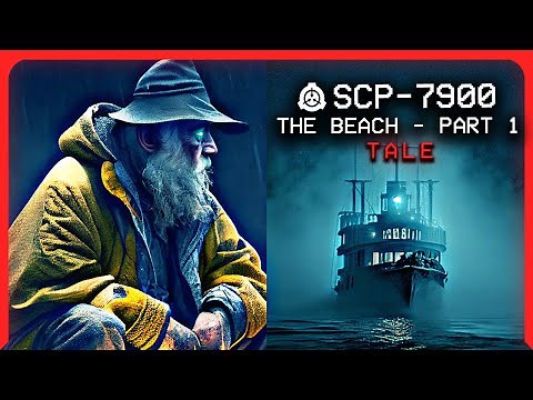 SCP-7900 │ The Beach - Part 1 │ Tale │ Mind Affecting SCP