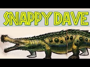 ARK: Survival Evolved - Snappy Dave! [17]