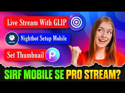 How To Live Stream On Youtube From Glip App | Add Thumbnail Setting | Nightbot Setting For Youtube 😱