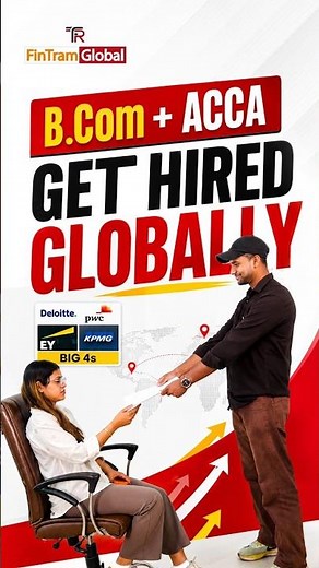 B.Com + ACCA = Global Job Opportunities 🌍 | Get Hired by Big 4 & MNCs