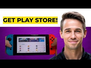 How To Get Google Play Store on Nintendo Switch 2
