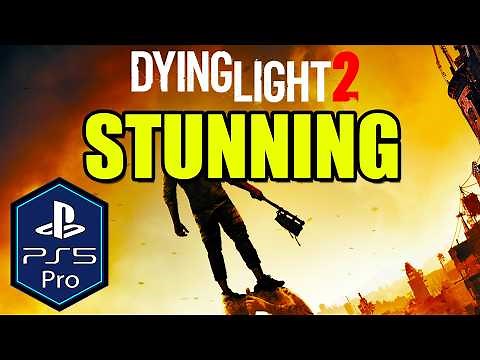 INSANE Dying Light 2 PS5 Pro Gameplay [Enhanced] [Ray Tracing] [120fps]